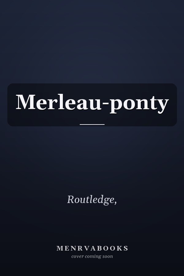 Merleau-ponty