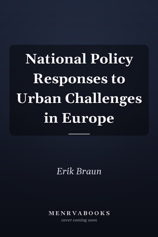 National Policy Responses to Urban Challenges in Europe