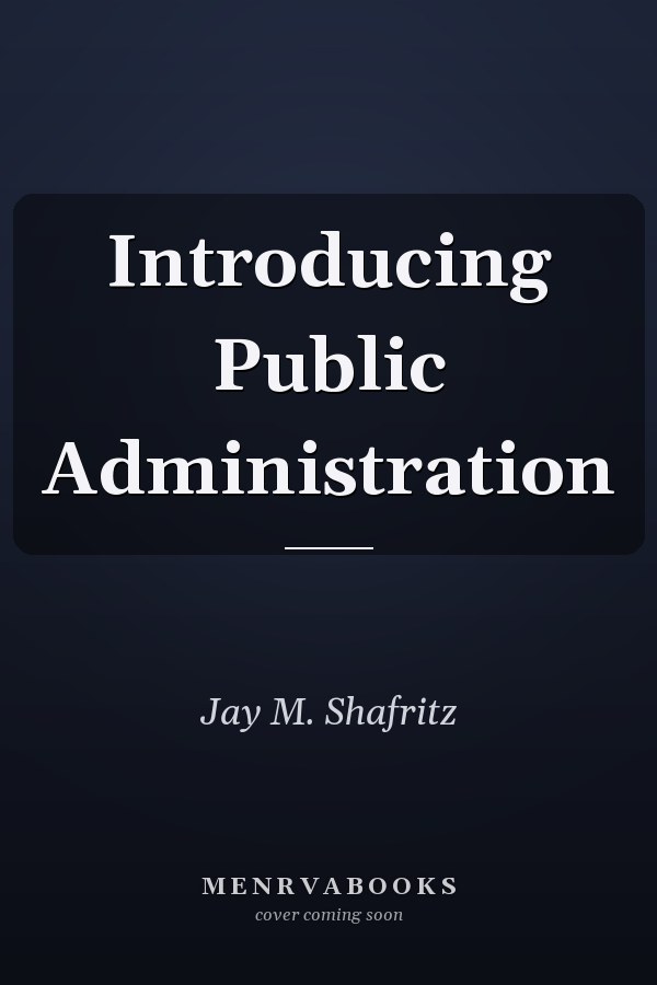 Introducing Public Administration