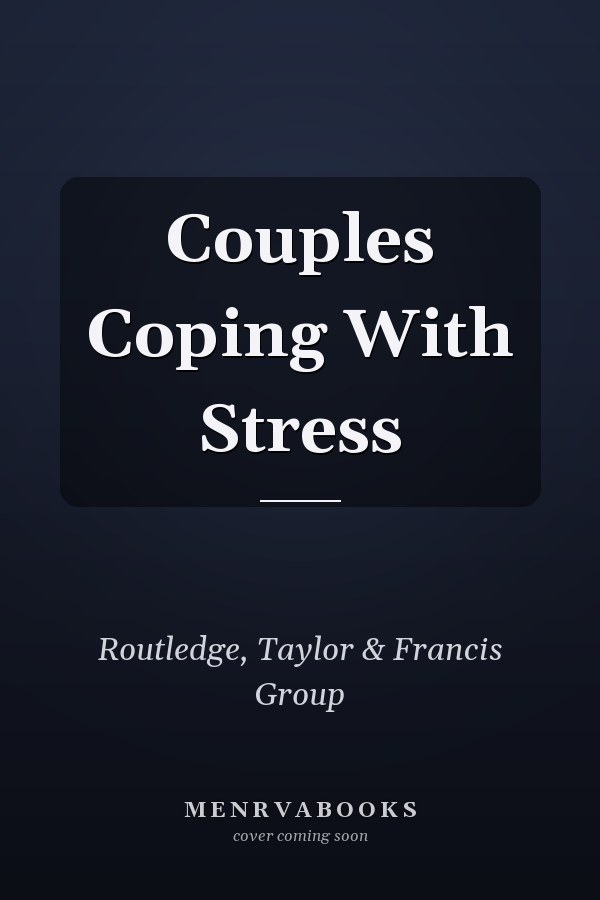 Couples Coping With Stress