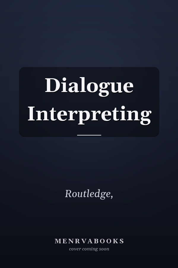 Dialogue Interpreting
