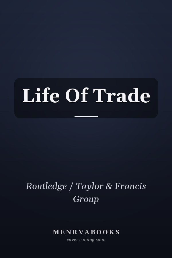 Life Of Trade