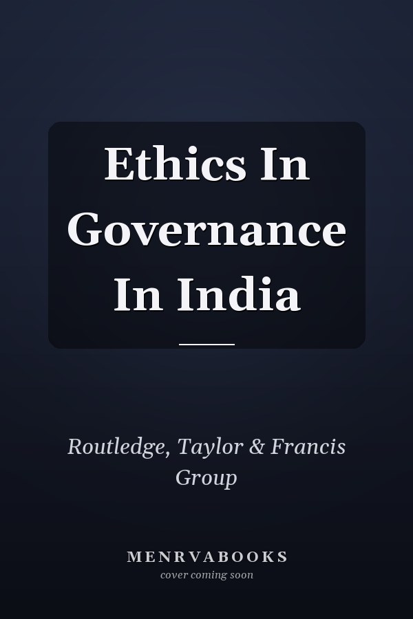 Ethics In Governance In India