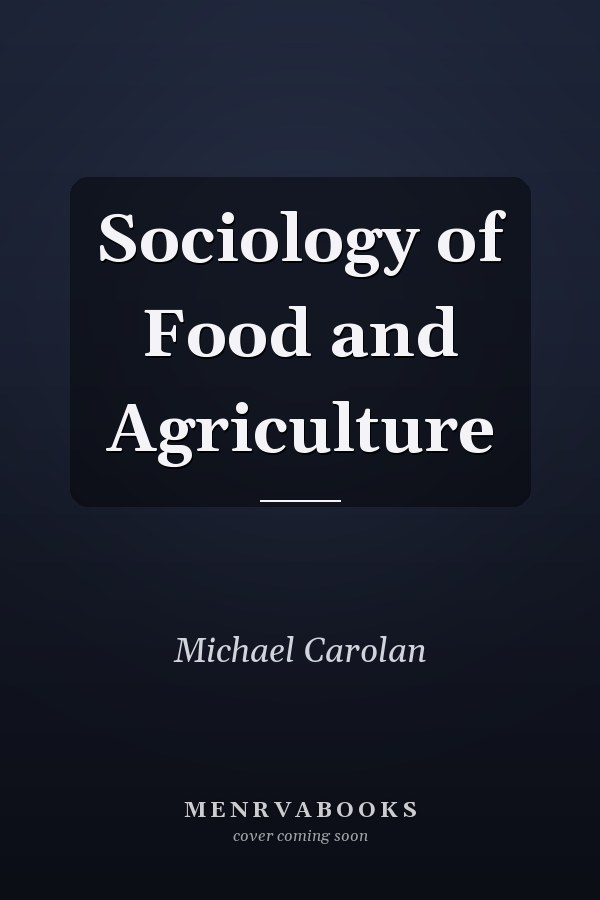 Sociology of Food and Agriculture