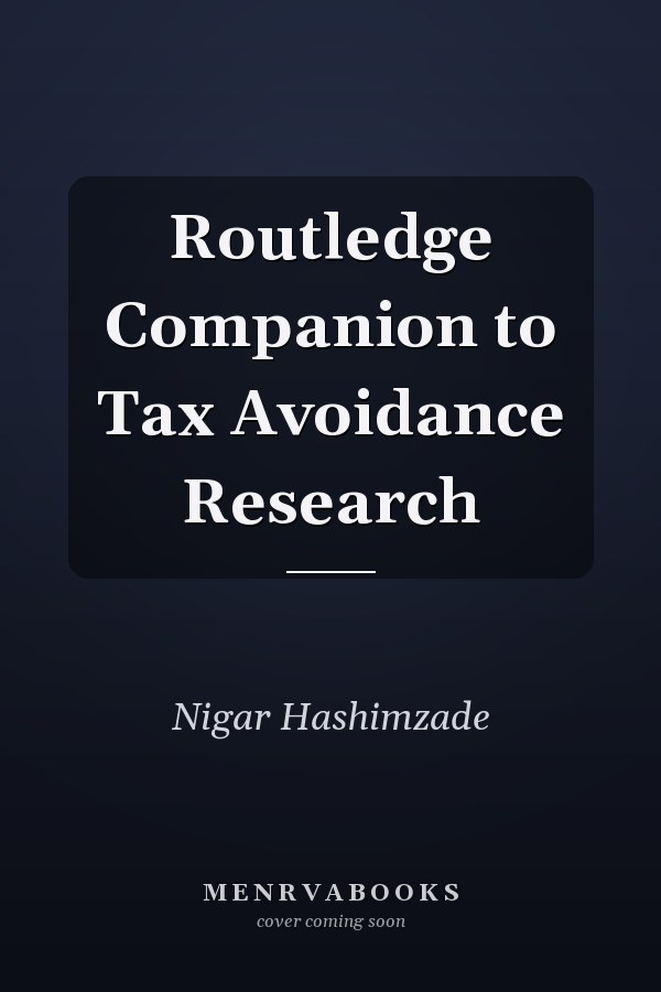 Routledge Companion to Tax Avoidance Research