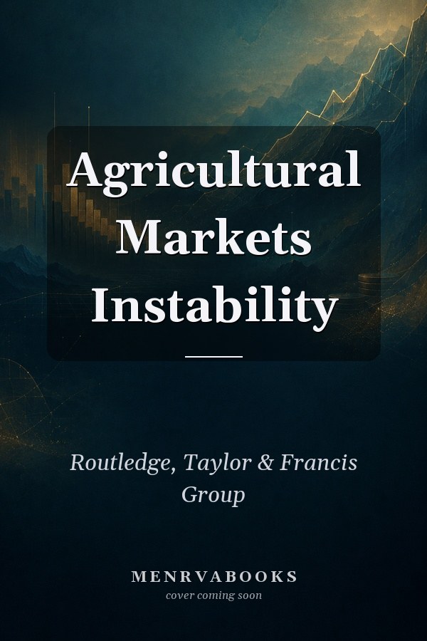 Agricultural Markets Instability