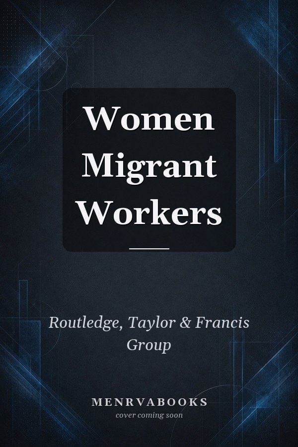Women Migrant Workers