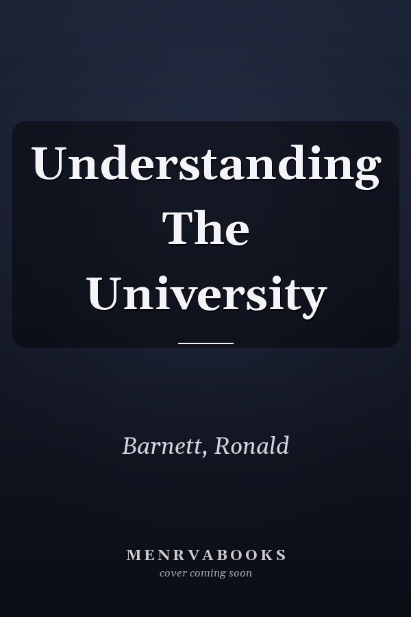 Understanding The University