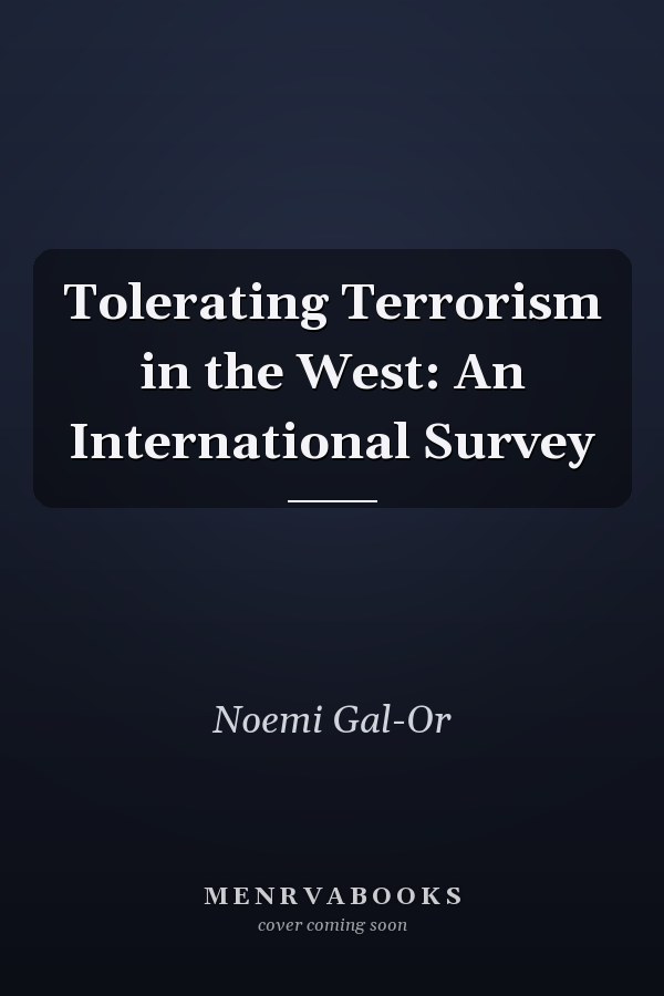 Tolerating Terrorism in the West: An International Survey