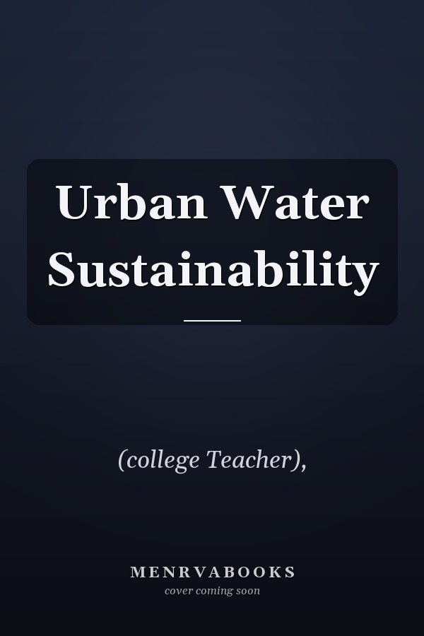 Urban Water Sustainability
