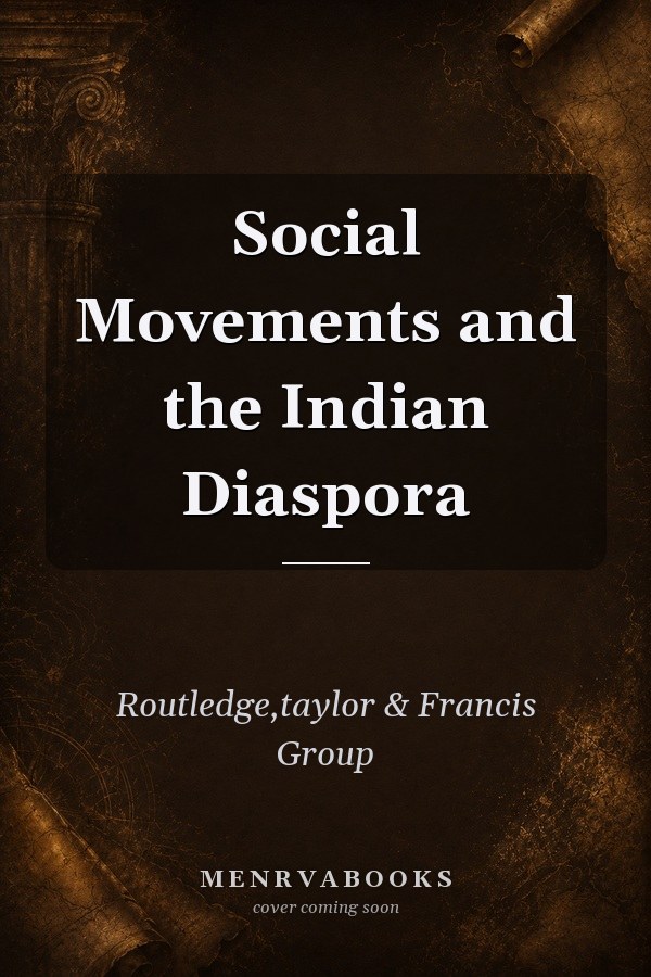 Social Movements and the Indian Diaspora