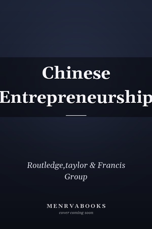 Chinese Entrepreneurship