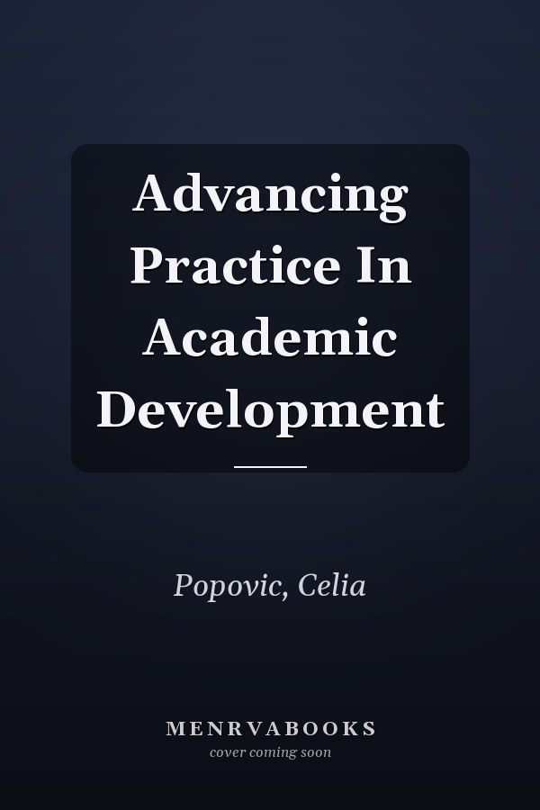 Advancing Practice In Academic Development