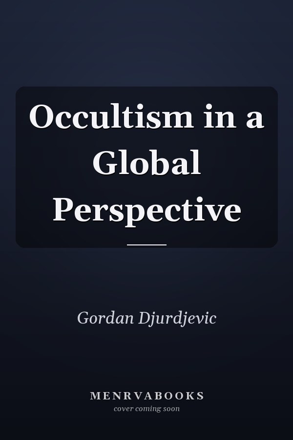 Occultism in a Global Perspective