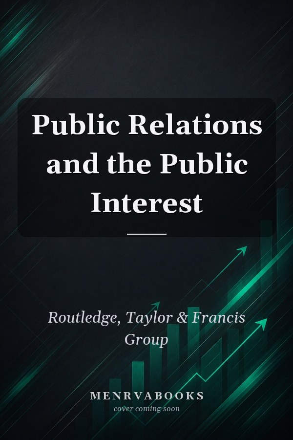 Public Relations and the Public Interest