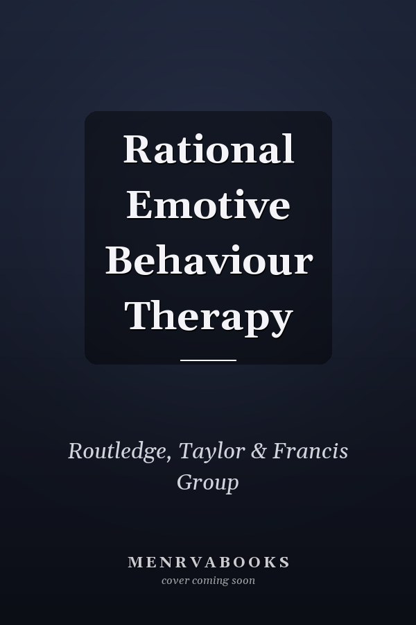 Rational Emotive Behaviour Therapy