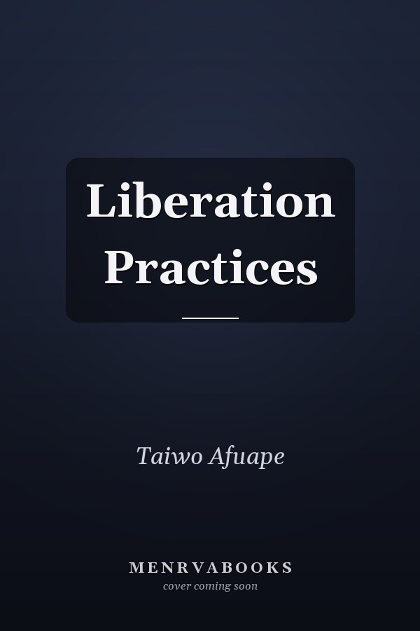 Liberation Practices