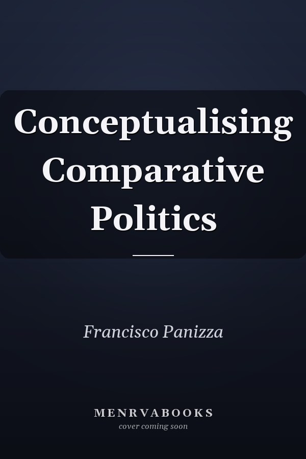 Conceptualising Comparative Politics