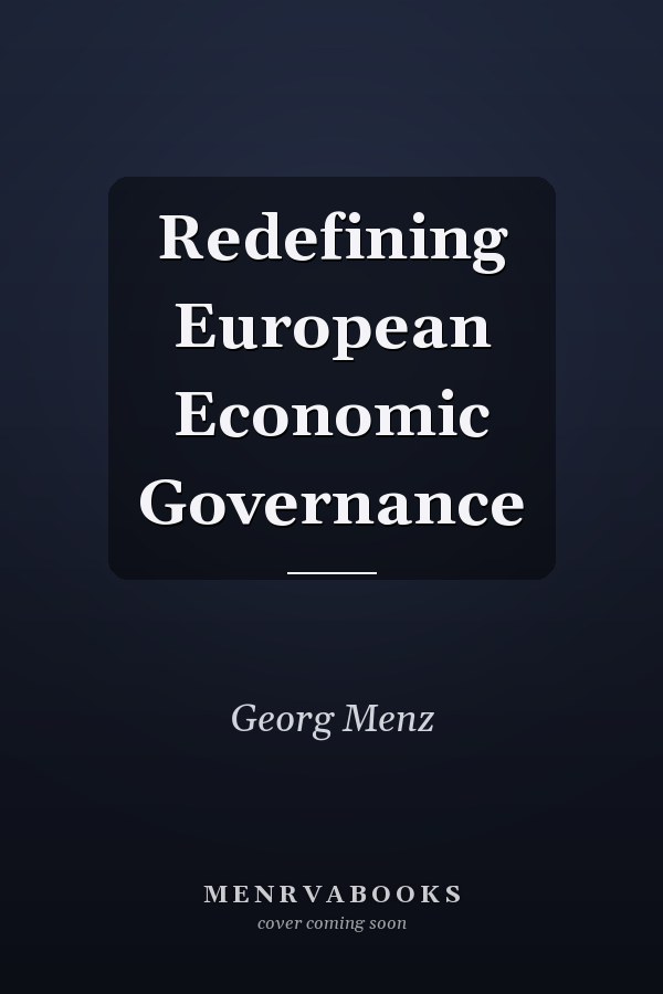 Redefining European Economic Governance