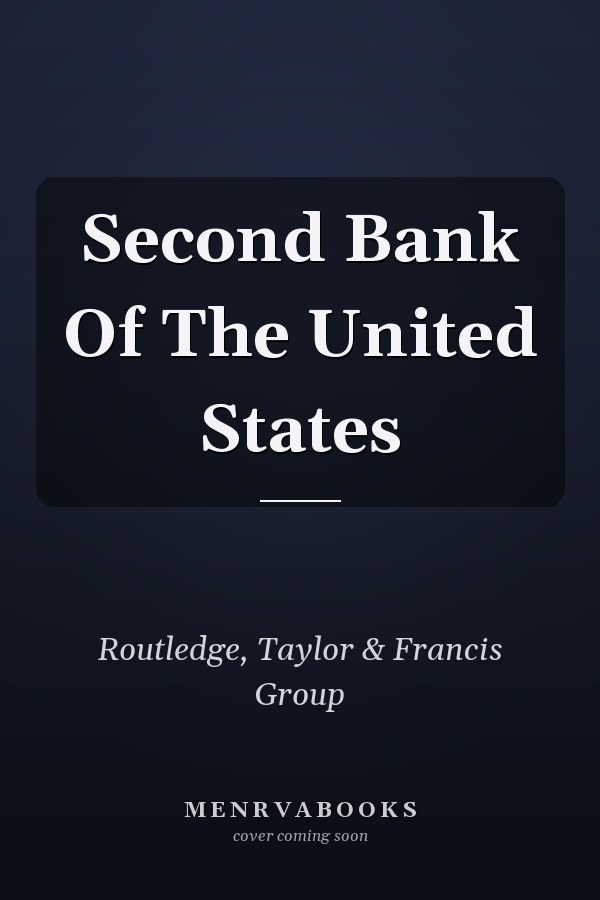 Second Bank Of The United States