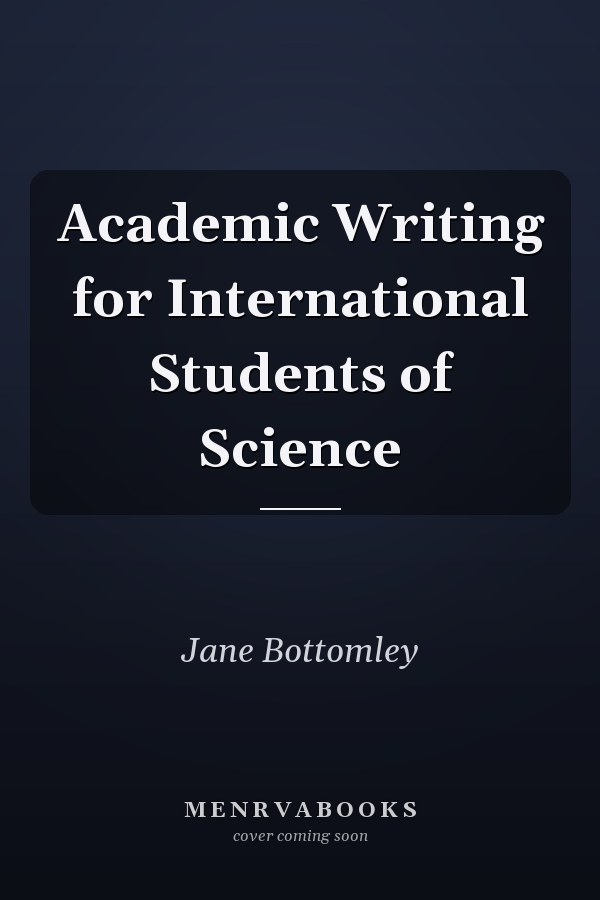 Academic Writing for International Students of Science
