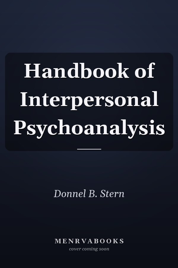 Handbook of Interpersonal Psychoanalysis