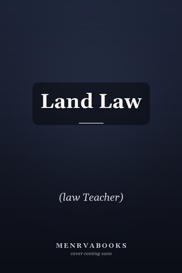 Land Law