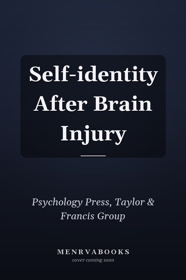 Self-identity After Brain Injury