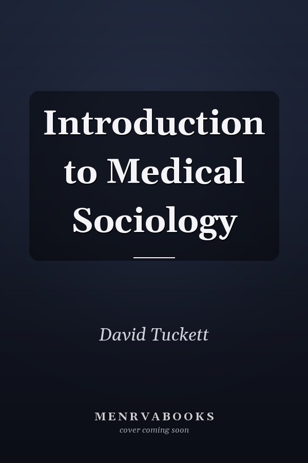 Introduction to Medical Sociology