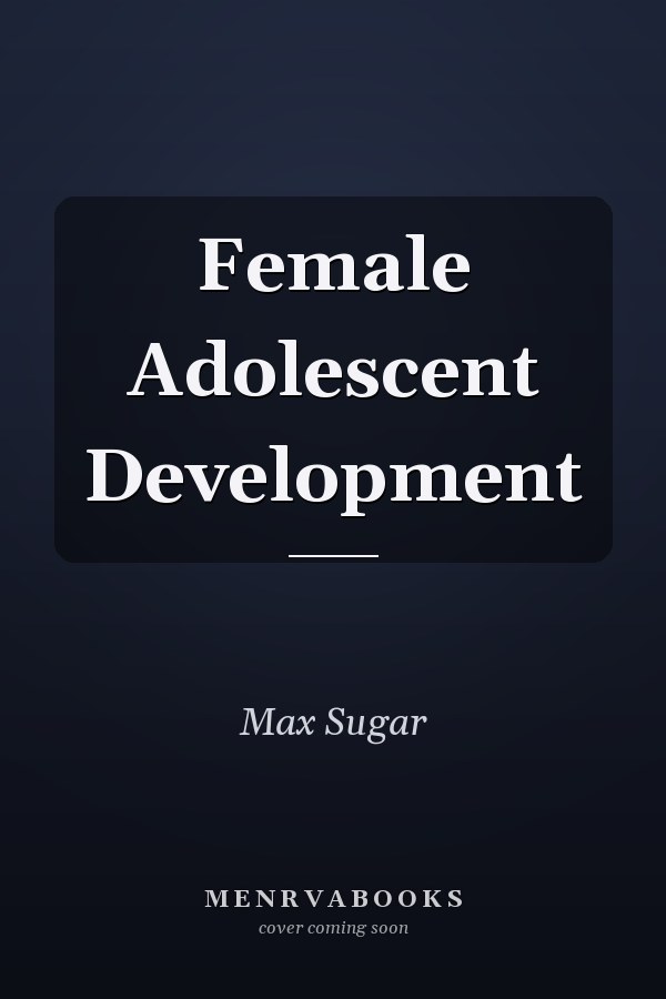 Female Adolescent Development