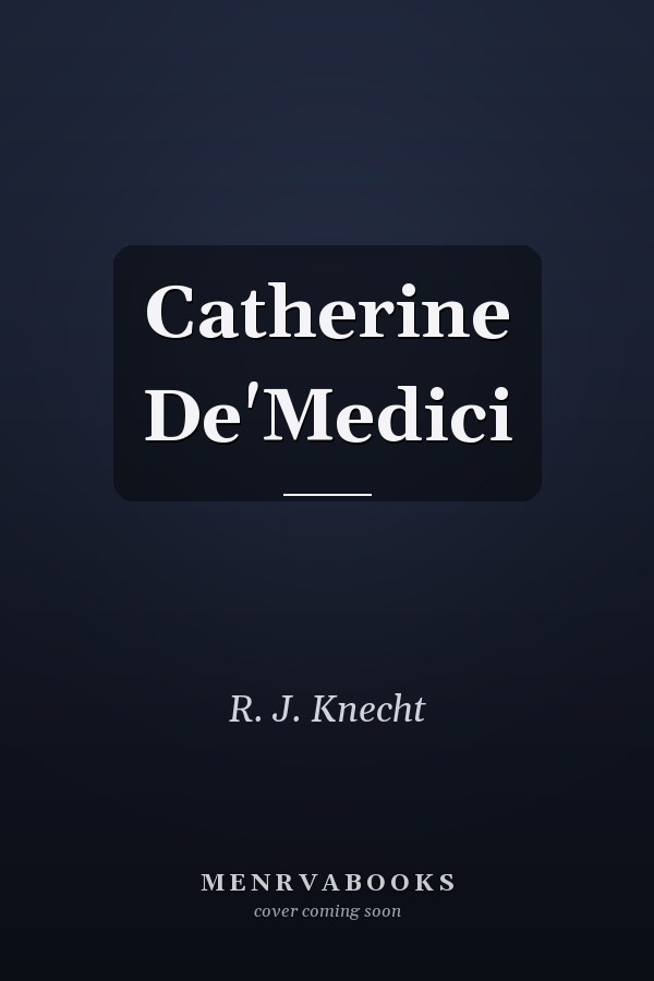 Catherine De'Medici