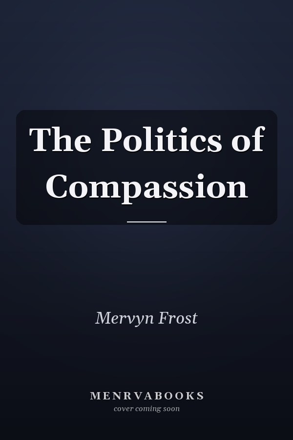 The Politics of Compassion