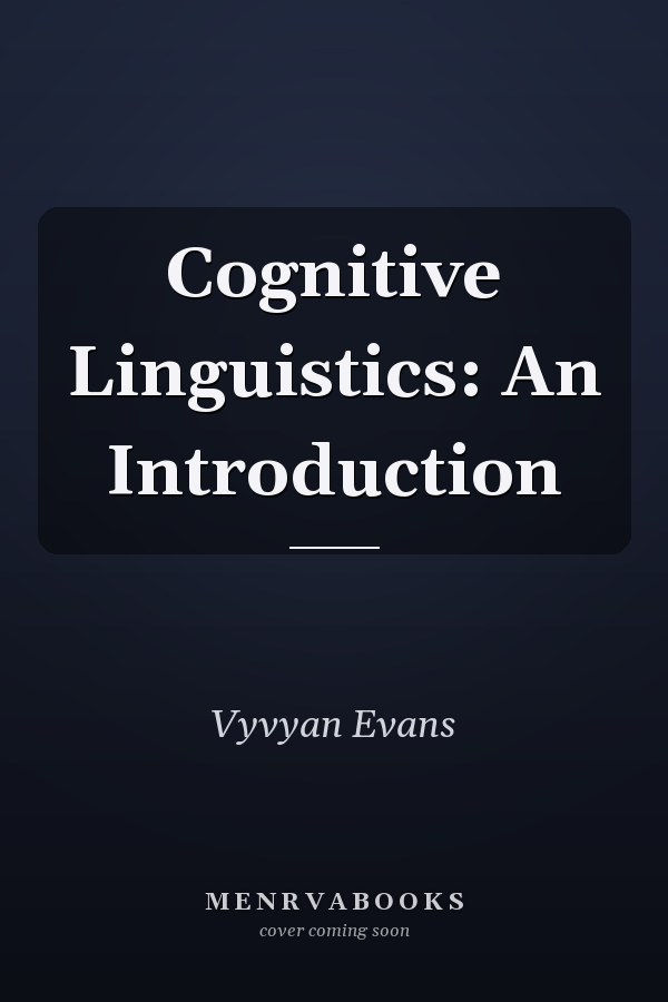 Cognitive Linguistics: An Introduction