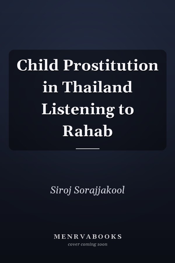 Child Prostitution in Thailand Listening to Rahab