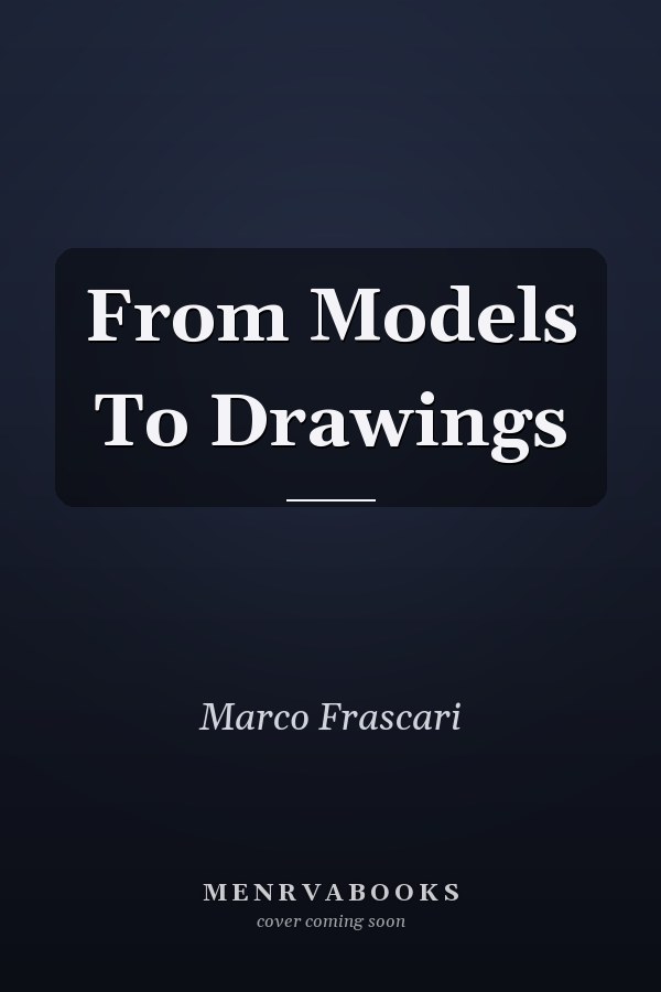 From Models To Drawings