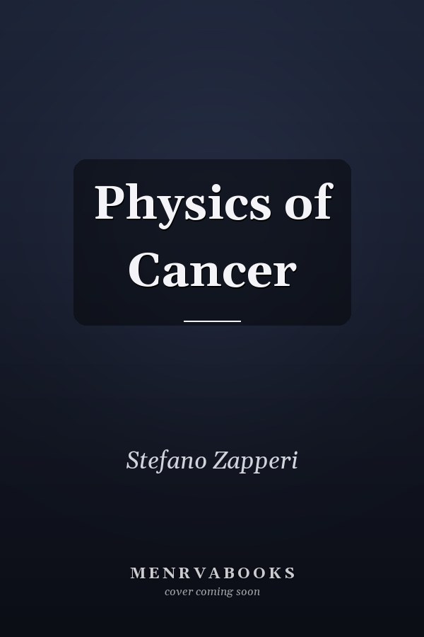 Physics of Cancer