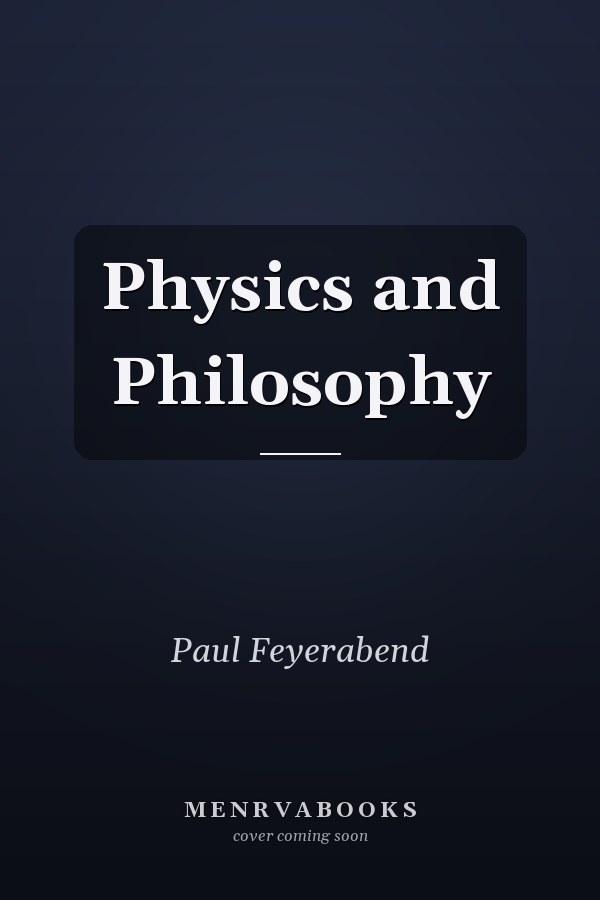 Physics and Philosophy