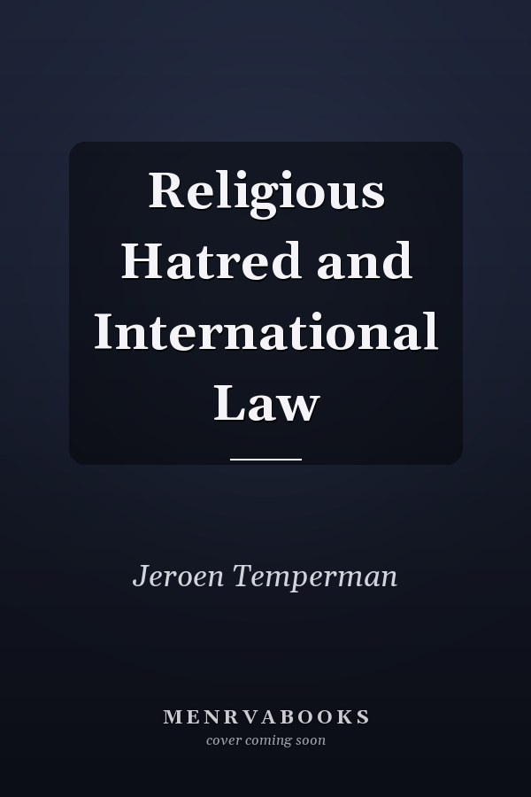 Religious Hatred and International Law