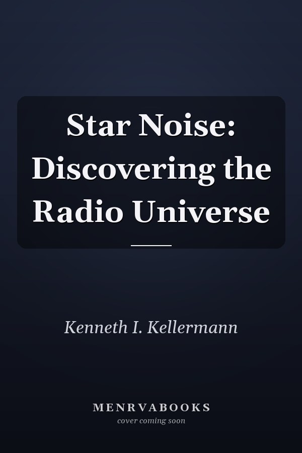 Star Noise: Discovering the Radio Universe