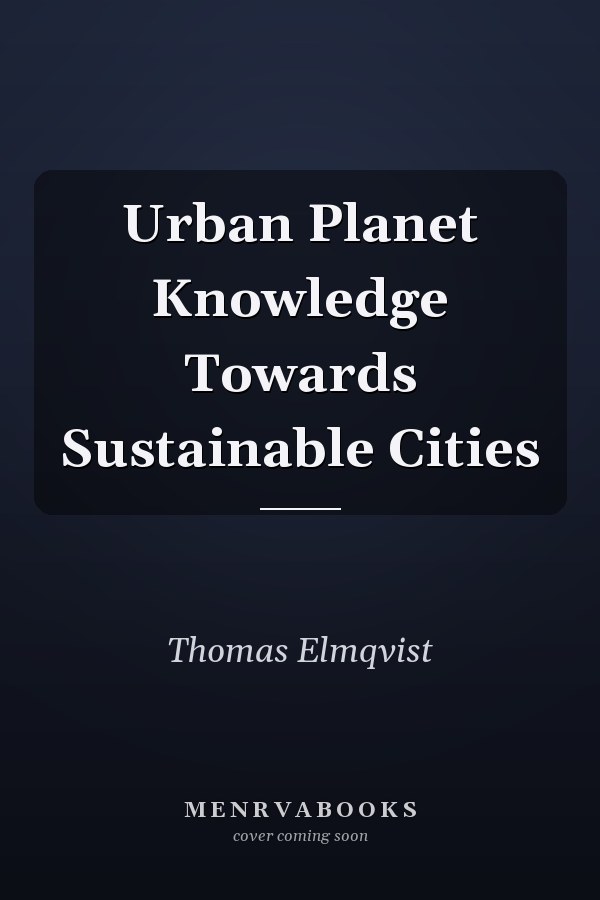 Urban Planet Knowledge Towards Sustainable Cities