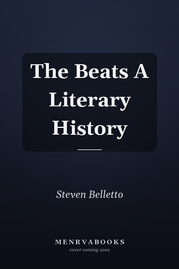 The Beats A Literary History