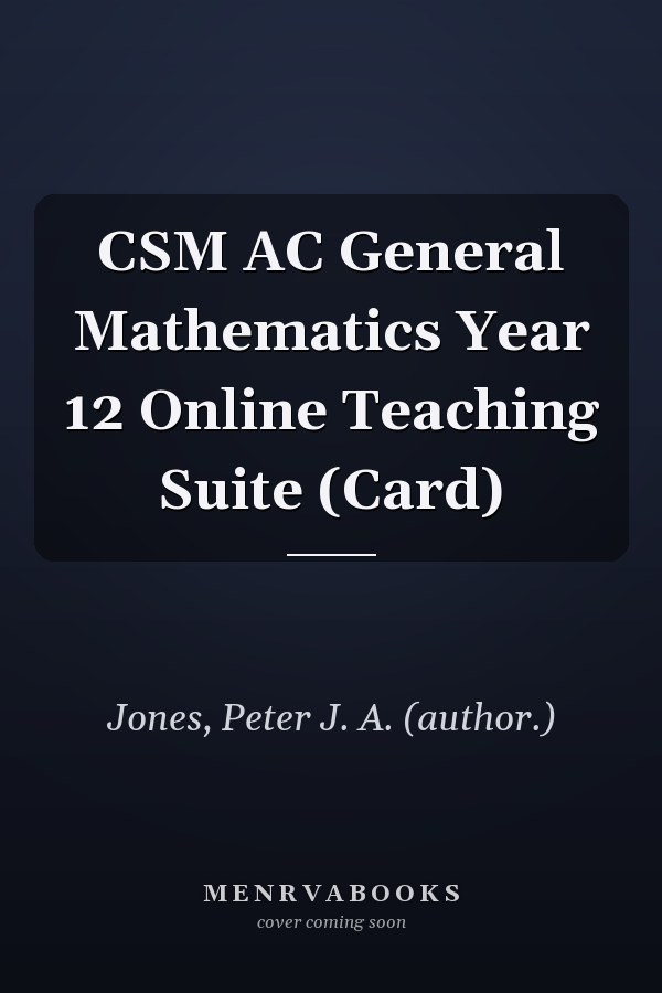 CSM AC General Mathematics Year 12 Online Teaching Suite (Card)