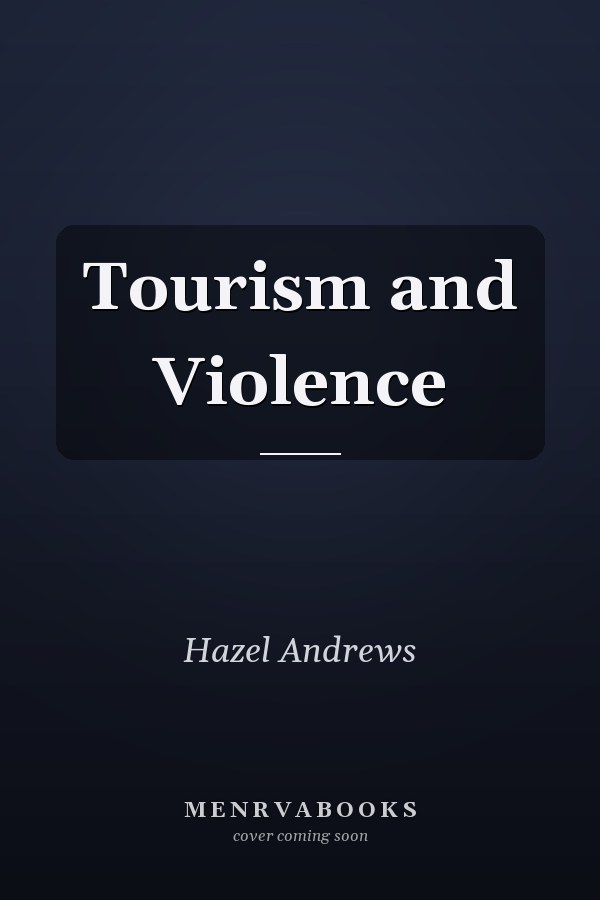 Tourism and Violence