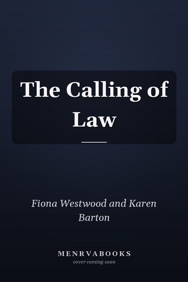 The Calling of Law