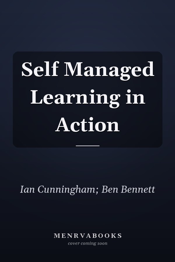 Self Managed Learning in Action