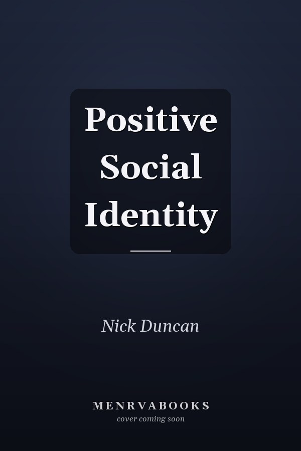 Positive Social Identity