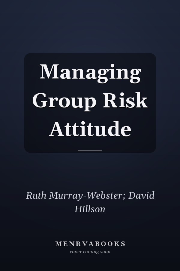 Managing Group Risk Attitude