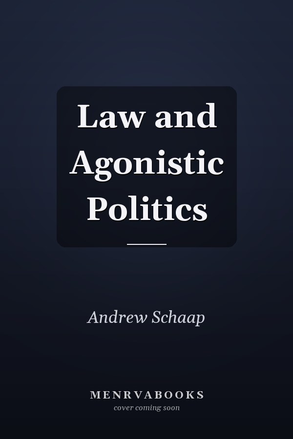 Law and Agonistic Politics