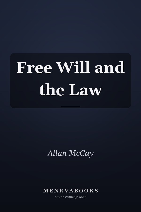 Free Will and the Law