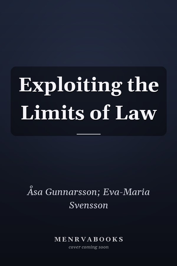 Exploiting the Limits of Law